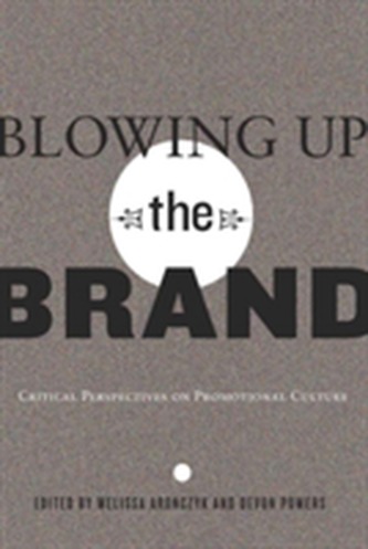 Blowing Up the Brand