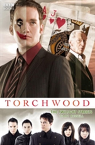 Torchwood: The Twilight Streets Torchwood: The Twilight Streets