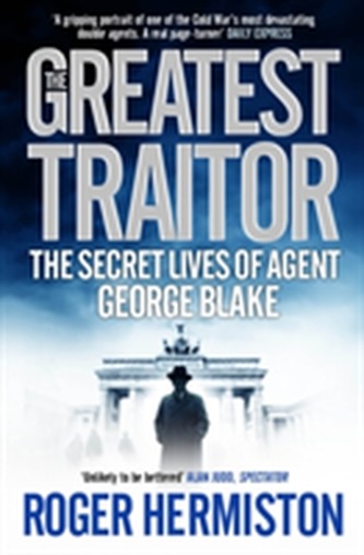 The Greatest Traitor