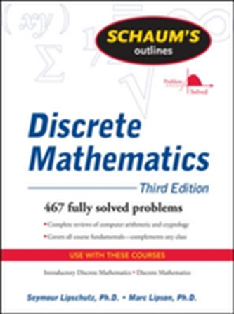 Schaum's Outline of Discrete Mathematics, Revised Third Edition