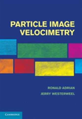 Particle Image Velocimetry Particle Image Velocimetry