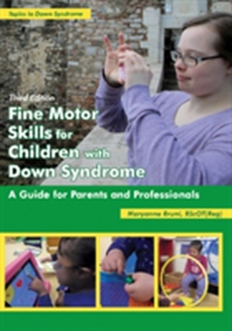 Fine Motor Skills for Children with Down Syndrome