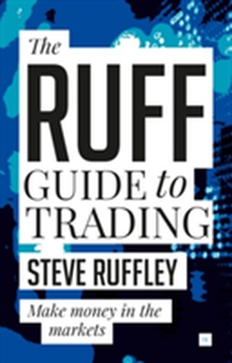 The Ruff Guide to Trading