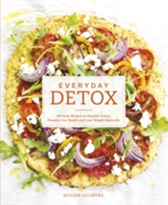 Everyday Detox Everyday Detox