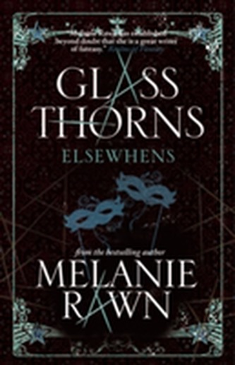 Glass Thorns