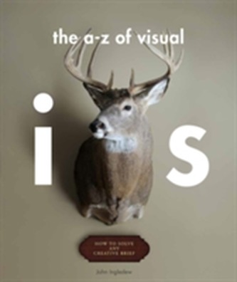The A - Z of Visual Ideas