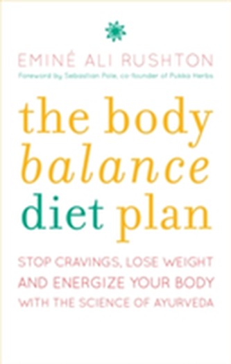 Body Balance Diet: Stop Cravings, Lose Weight and Energise Your Body