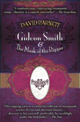 Gideon Smith and the Mask of the Ripper