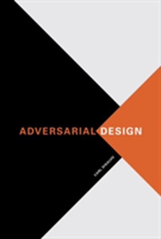 Adversarial Design Adversarial Design