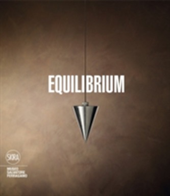 Salvatore Ferragamo: Equilibrium Salvatore Ferragamo: Equilibrium
