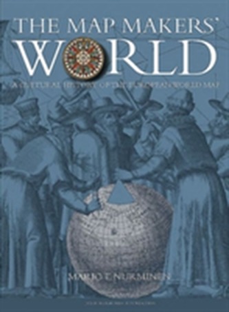 The Mapmakers' World