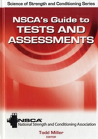 NSCA's Guide to Tests and Assessments