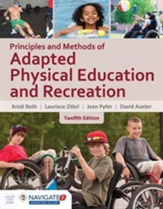 Principles And Methods Of Adapted Physical Education  &  Recreation