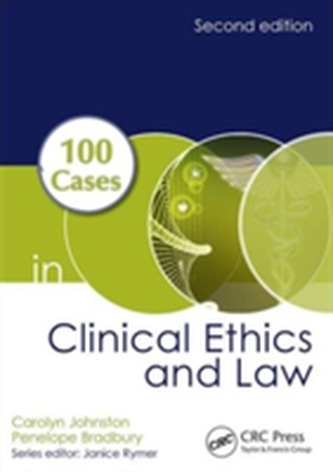 100 Cases in Clinical Ethics and Law, Second Edition