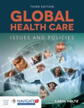 Global Health Care: Issues And Policies