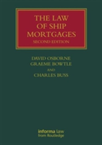 The Law of Ship Mortgages