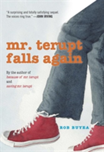 Mr. Terupt Falls Again