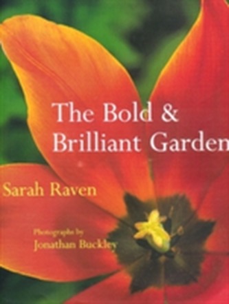 The The Bold and Brilliant Garden