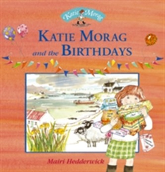 Katie Morag And The Birthdays