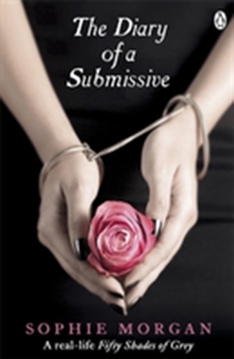 The Diary of a Submissive The Diary of a Submissive