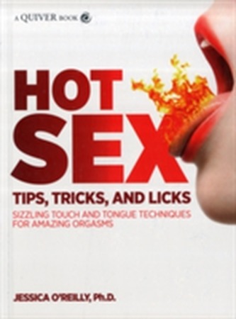 Hot Sex Tips, Tricks, and Licks