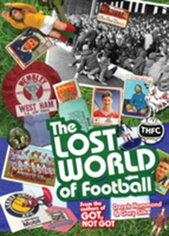 The Lost World of Football The Lost World of Football