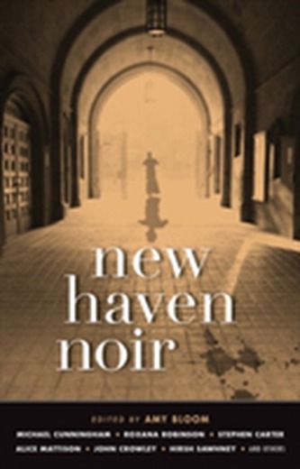 New Haven Noir New Haven Noir