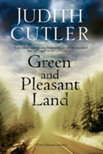 Green and Pleasant Land: A Fran Harman Mystery