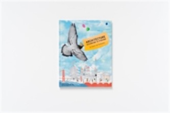 Architecture According to Pigeons