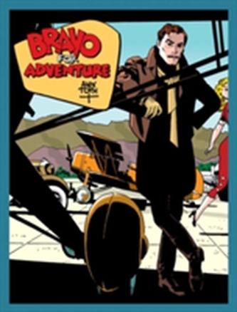 Bravo For Adventure Bravo For Adventure