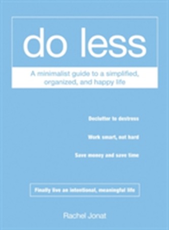 Do Less