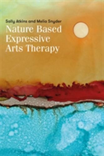 Nature-Based Expressive Arts Therapy