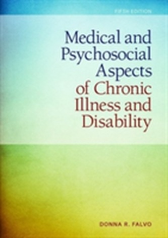 Medical And Psychosocial Aspects Of Chronic Illness And Disability