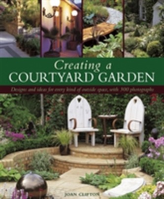 Creating a Courtyard Garden