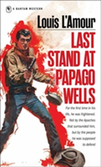 Last Stand At Papago Wells