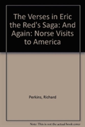 The Verses in Eric the Red's Saga The Verses in Eric the Red's Saga