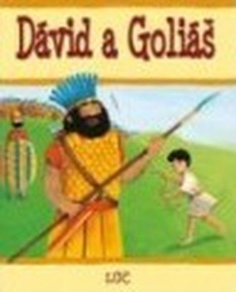 Dávid a Goliáš Dávid a Goliáš