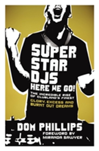 Superstar DJs Here We Go! Superstar DJs Here We Go!