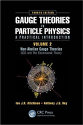 Gauge Theories in Particle Physics: A Practical Introduction