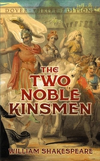 The Two Noble Kinsmen