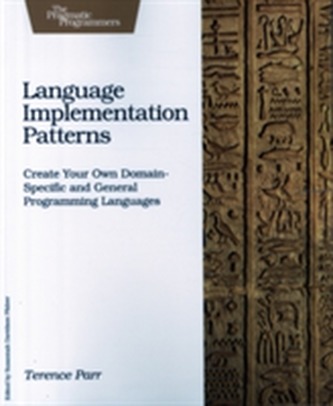 Language Implementation Patterns