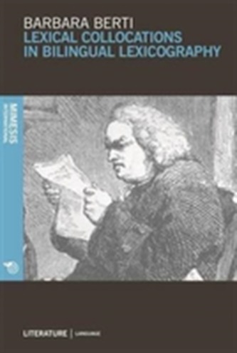 Lexical Collocations in Bilingual Lexicography