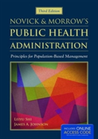 Novick & Morrow's Public Health Administration Novick & Morrow's Public Health Administration