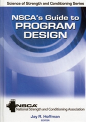 NSCA's Guide to Program Design