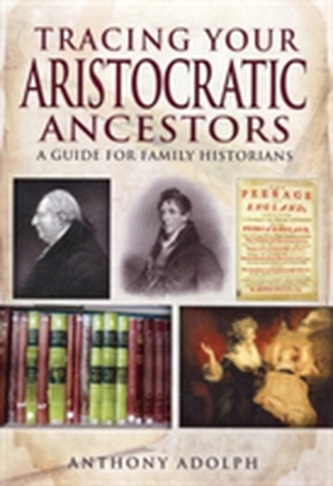 Tracing Your Aristocratic Ancestors