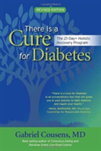 There Is A Cure For Diabetes, Revised Edition