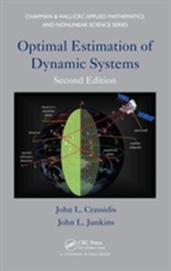 Optimal Estimation of Dynamic Systems, Second Edition