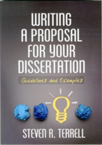 Writing a Proposal for Your Dissertation