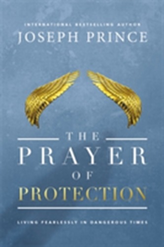 The Prayer of Protection The Prayer of Protection