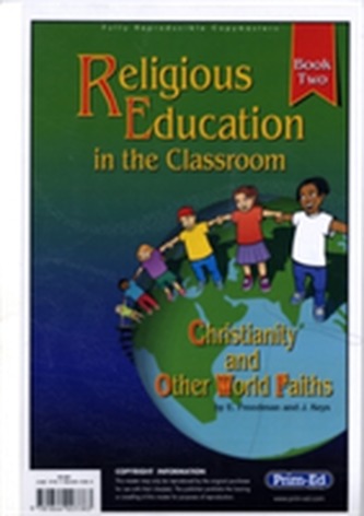 Religious Education in the Classroom Religious Education in the Classroom